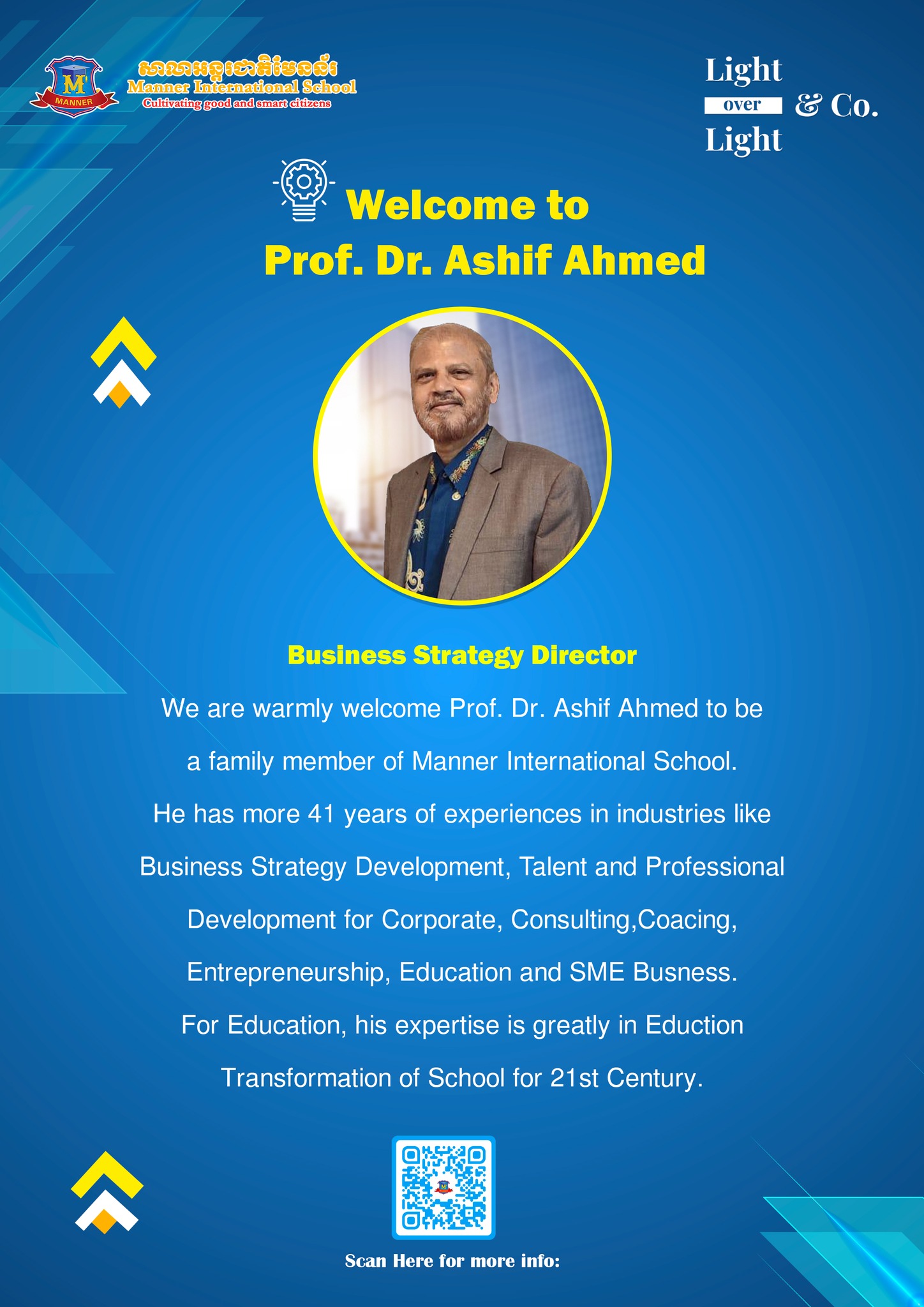 Welcome to Prof. Dr. Ashif Ahmed, Business Strategy Director of Manner International School